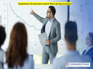 Importance of executive search firms during recession