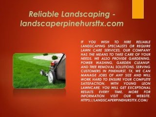 Reliable Landscaping - landscaperpinehursttx.com