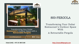 Transforming Your Dubai Restaurant’s Outdoor Space with a Retractable Pergola