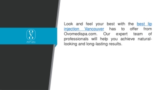 Best Lip Injection Vancouver Ovomedispa.com