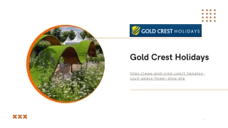 Hampton Court Flower Show | Gold-crest.com