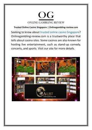 Trusted Online Casino Singapore  Onlinegambling-review