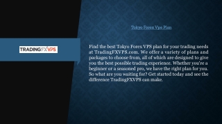 Tokyo Forex Vps Plan  Tradingfxvps