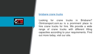 Brisbane Crane Trucks Otmtransport.com.au