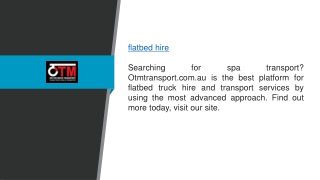 Flatbed Hire Otmtransport.com.au