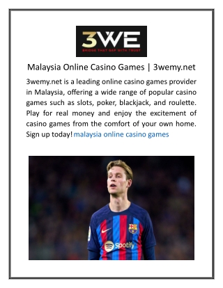 Malaysia Online Casino Games 3wemy.net