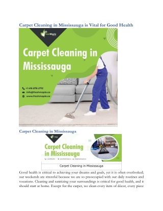 Carpet Cleaning in Mississauga is Vital for Good Health