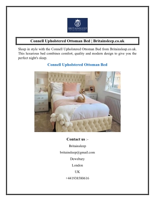 Connell Upholstered Ottoman Bed  Britainsleep.co.uk