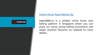 Online Horse Race Betting Sg topbet888.co