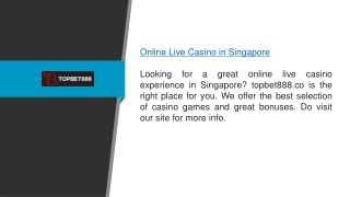 Online Live Casino In Singapore topbet888.co