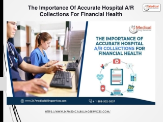 The Importance Of Accurate Hospital AR Collections For Financial Health