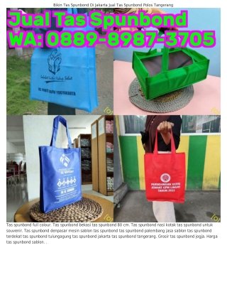 ౦88ᑫ·8ᑫ87·ᣮ7౦5 (WA) Harga Mesin Pres Tas Spunbond Tas Spunbond Custom Anak