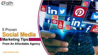 5 Proven Social Media Marketing Tips From An Affordable Agency