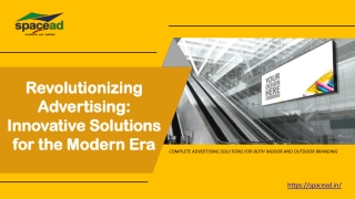 Revolutionizing Advertising Innovative Solutions for the Modern Era