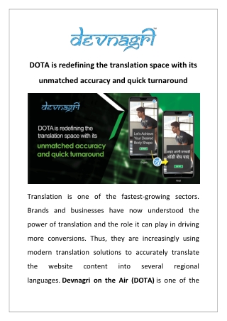 DOTA is redefining the translation space with its unmatched accuracy and quick turnaround