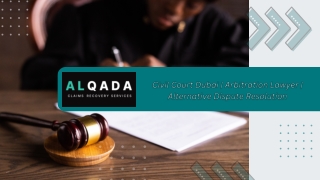 civil court dubai | arbitration lawyer | alternative dispute resolution