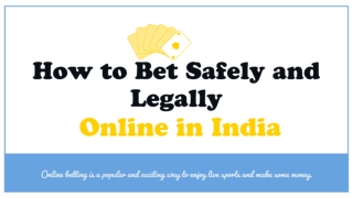 How to Bet Safely and Legally Online in India