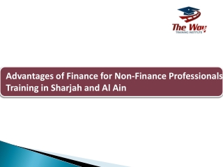 Advantages of Finance for Non-Finance Professionals Training in Sharjah, Al AIn