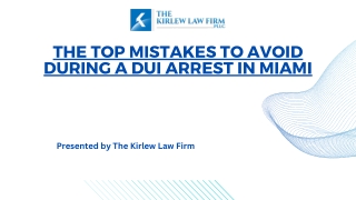 The Top Mistakes to Avoid During a DUI Arrest in Miami