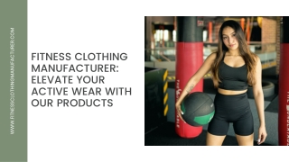 Fitness Clothing Manufacturer: Empowering Your Active Lifestyle With Quality App
