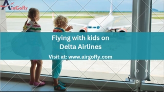 Delta Infant Policy