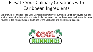 Elevate Your Culinary Creations with Caribbean Ingredients