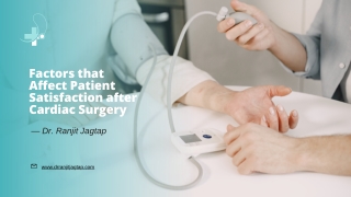 Factors that Affect Patient Satisfaction after Cardiac Surgery — Dr. Ranjit Jagtap