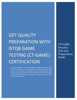 Get Quality Preparation with ISTQB Game Testing (CT-GaMe) Certification