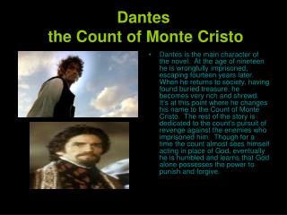 Dantes the Count of Monte Cristo