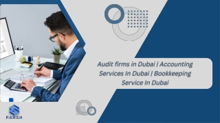 Audit firms in Dubai | Accounting Services In Dubai | Bookkeeping Service In Dub