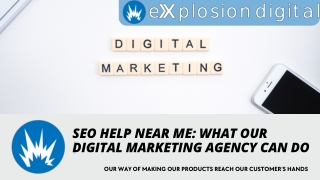 SEO Help Near Me What Our Digital Marketing Agency Can Do
