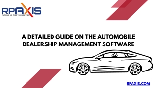 A Detailed Guide on the automobile dealership management software