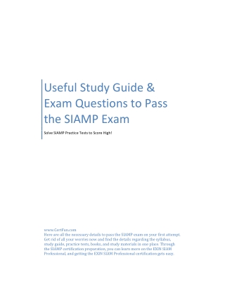 Useful Study Guide & Exam Questions to Pass the SIAMP Exam