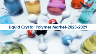 Liquid Crystal Polymer Market Size Global Report 2023-2029