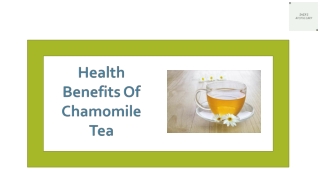 Health Benefits Of Chamomile Tea