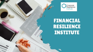 Customized Financial Resilience Solutions -  Financial Resilience Institute