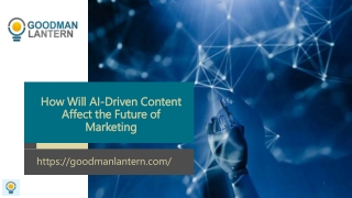 How Will AI-Driven Content Affect the Future of Marketing