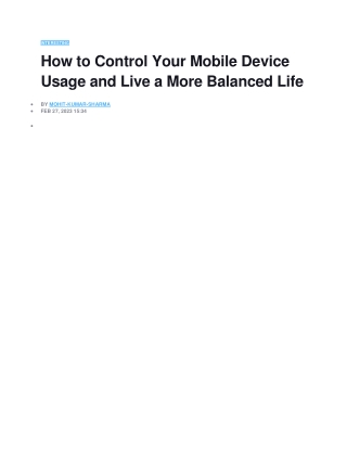 How to Control Your Mobile Device Usage and Live a More Balanced Life