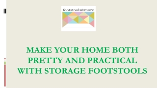 Make Your Home Both Pretty And Practical With Storage Footstools