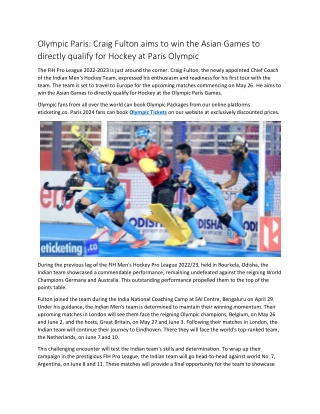 Olympic Paris Craig Fulton aims to win the Asian Games to directly qualify for Hockey at Paris Olympic