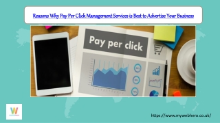 Reasons Why Pay Per Click Management Services is Best to Advertise Your Business