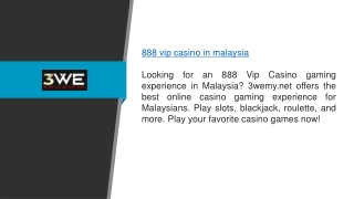 888 Vip Casino In Malaysia 3wemy.net