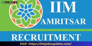 IIM Amritsar Recruitment 2023  21 Manager, Associate Positions Apply Online