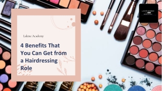 4 Benefits That You Can Get from a Hairdressing Role