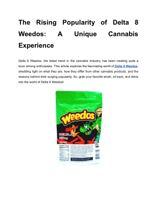 The Rising Popularity of Delta 8 Weedos_ A Unique Cannabis Experience