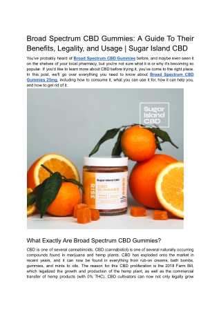 Broad-Spectrum CBD Gummies- A Guide To Their Benefits, Legality, and Usage - Sugar Island CBD