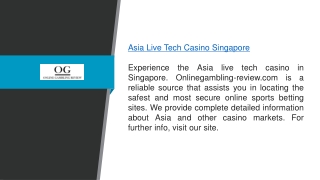 Asia Live Tech Casino Singapore Onlinegambling-review.com