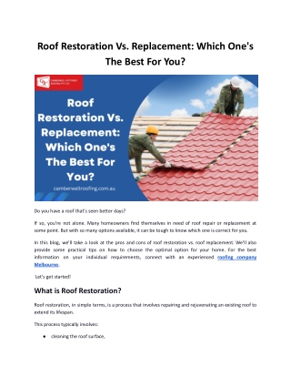 Roof Restoration Vs. Replacement: Which One's The Best For You?