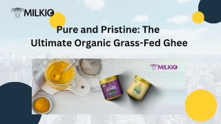 Best organic grass fed ghee