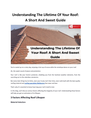 Understanding The Lifetime Of Your Roof: A Short And Sweet Guide